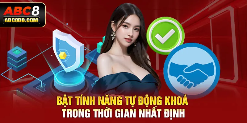 Bật tính năng tự động khoá trong thời gian nhất định