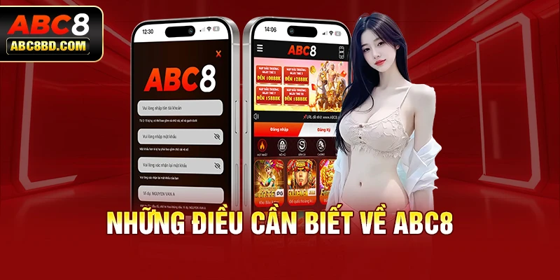 Những điều cần biết về ABC8