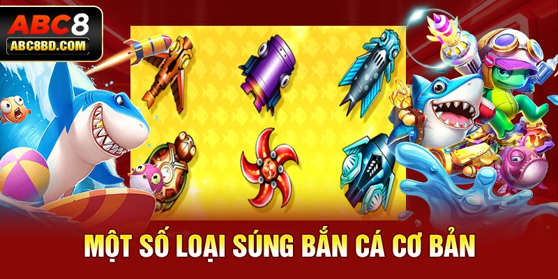 Một số loại súng bắn cá cơ bản