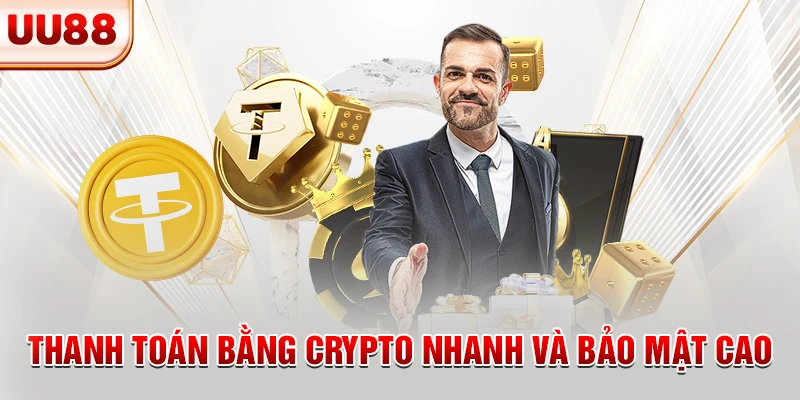 Thanh toán bằng crypto nhanh và bảo mật cao